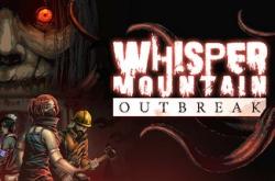 Whisper Mountain Outbreak по сети