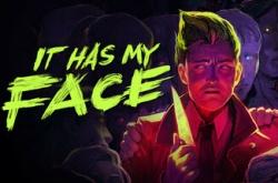 It Has My Face по сети